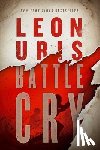 Uris, Leon - Battle Cry