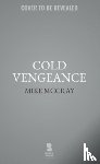 Preston, John, McDowell, Michael - Cold Vengeance