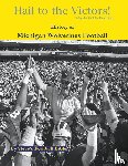 LLC, Steve's Football Bible, Fulton, Steve - Hail to the Victors! History of Michigan Wolverines Football