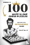 Rangelov, Andon - 100 Mate in One Chess Puzzles, Inspired by Levy Rozman Games
