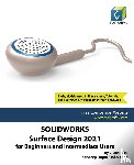 Dogra, Sandeep - SolidWorks Surface Design 2021 for Beginners and Intermediate Users