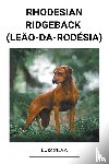 Silva, Luis - Rhodesian Ridgeback (Leao-da-Rodesia)