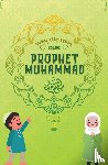 Books, Kids Islamic - Why We Love Our Prophet Muhammad