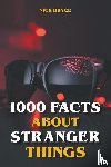 Bryce, Nick - 1000 Facts About Stranger Things