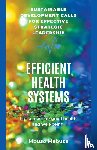 Mabuza, Mbuso - Efficacy, Effectiveness And Efficiency In The Management Of Health Systems