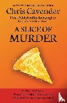 Cavender, Chris - A Slice of Murder