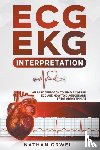 Orwell, Nathan - ECG/EKG Interpretation