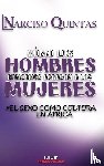 Quintas, Narciso - COMO LOS HOMBRES AFRICANOS AGRADAN A LAS MUJERES - Narciso Quintas