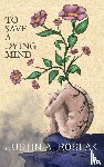 Roslak, Justin a - To Save a Dying Mind