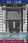 Collins, Wilkie - The Haunted Hotel (Esprios Classics)