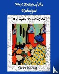 O'Day, Danton H - First Artists of the Rubaiyat, A Complete, Illustrated Guide