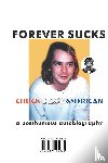 American, Chuck Dean - Forever Sucks