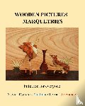 Dyevre, Xavier - Wooden pictures marquetries