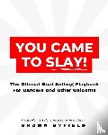 Byfield, Shawn - You Came To Slay Dancer Playbook