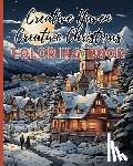 Nguyen, Thy - Creative Haven Creative Christmas Coloring Book