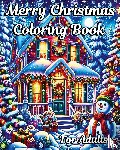 Helle, Luna B. - Merry Christmas Coloring Book for Adults