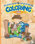 Nguyen, Thy - Pirates and Treasure Maps Coloring Book For Kids
