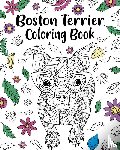 Paperland - Boston Terrier Coloring Book