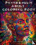 Oandrea, Andy - Psychedelic Adult Coloring Book