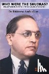 Ambedkar, Bhimrao - Who Were the Shudras?