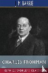Barrie, J. M. - Charles Frohman (Esprios Classics)