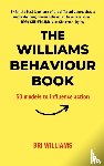 Williams, Bri - The Williams Behaviour Book
