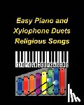 Taylor, Mary - Easy Piano and Xylophone Duets Religious Songs