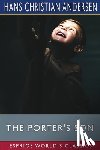 Andersen, Hans Christian - The Porter's Son (Esprios Classics)