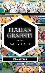 Logan, Deborah - Italian Graffiti Volume 1-2-3-4