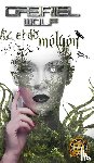 Wolf, Gabriel - Az erdő melyen