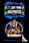 Freese, Robert, McVay, Paul - It Came From Hollywood Book 3