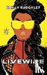Raughley, Sarah - Livewire