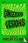 Ellison, Harlan - Ellison, H: Dangerous Visions