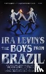 Levin, Ira - The Boys from Brazil