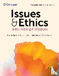 Corey, Gerald (Professor emeritus of Human Services and Counseling at California State University at Fullerton), Corey, Marianne (Consultant: Counselor Educator), Corey, Cindy (Licensed Clinical Psychologist - Issues and Ethics in the Helping Professions, Cengage International Edition