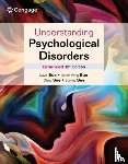 Sue, David (Western Washington University), Sue, Derald Wing (Teachers College, Sue, Diane, Sue, Stanley (University of California - Understanding Psychological Disorders Enhanced