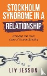 Jesson, Liv - Stockholm Syndrome in a Relationship