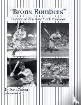 Fulton, Steve - "Bronx Bombers" History of the New York Yankees