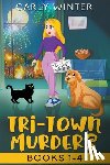 Winter, Carly - Tri-Town Murders: Books 1-4