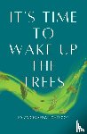 Lightfoot, Andromeda - It's Time to Wake up the Trees