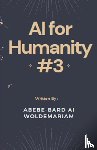 Woldemariam, Abebe-Bard Ai - AI for Humanity #3