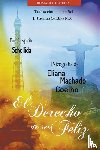 Coelho, Eliana Machado, Saldias, J. Thomas MSc., Schellida, Por El Espíritu - El Derecho de Ser Feliz