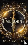 Samuels, Sara - Timeborne