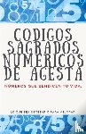 Pinto, Edwin - Códigos Sagrados Numéricos de Agesta