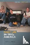 Schwartz, Richard A. (Florida International University - Daily Life in 1990s America