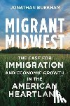 Burkham, Dr. Jonathan Mann - Migrant Midwest