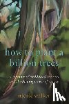 Walker, Dr. Nicole (Northern Arizona University - How to Plant a Billion Trees