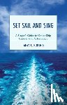 Roberts, Tanya C. - Set Sail and Sing