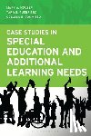 Houser, Mary A., Guerriero, Tara S., Commisso, Colleen E. - Case Studies in Special Education and Additional Learning Needs