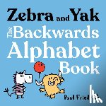 Friedrich, Paul - Zebra and Yak: The Backwards Alphabet Book